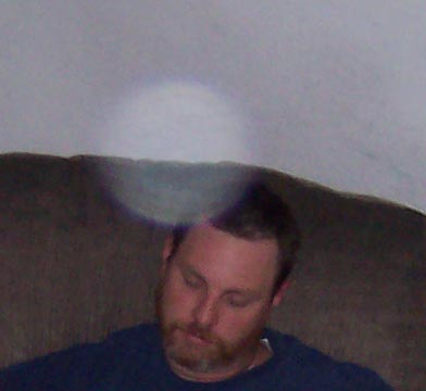 Orb Over My Husband's Head